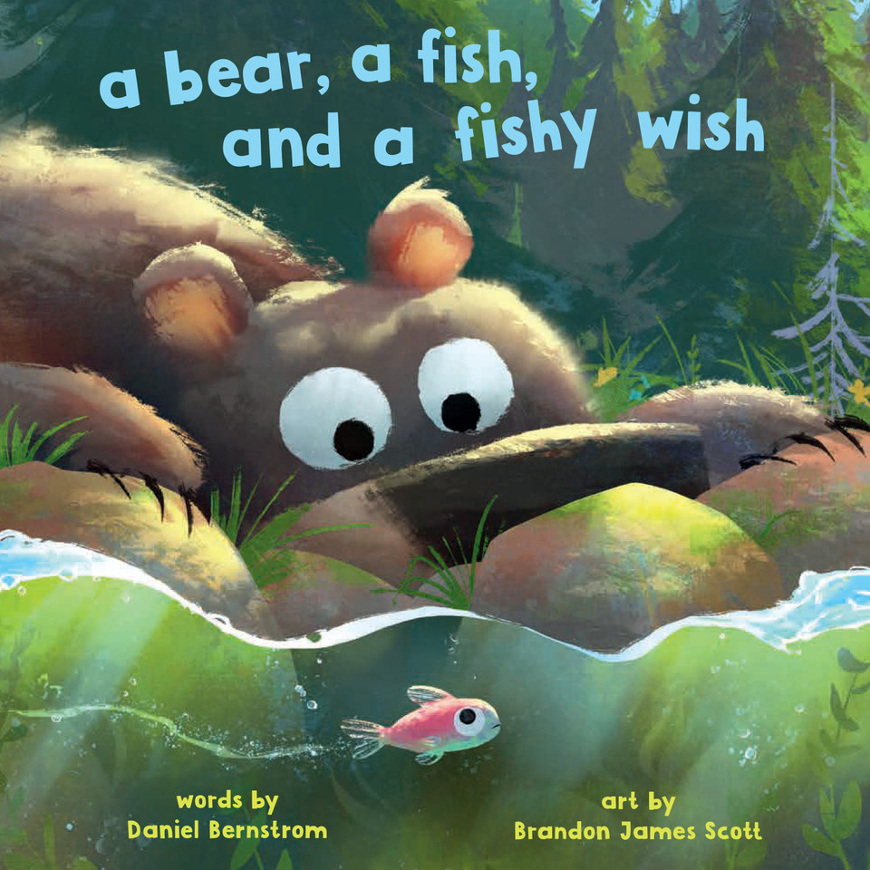 A Bear, a Fish, and a Fishy Wish (Bear, Bee) book cover by Daniel Bernstrom