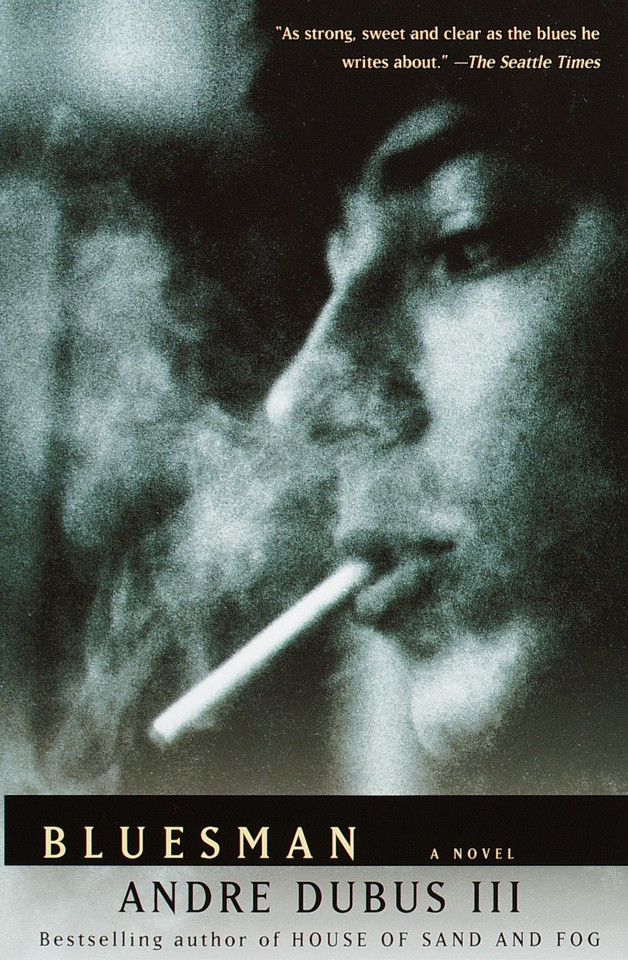 Bluesman: A Novel (Vintage Contemporaries) book cover by Andre Dubus III