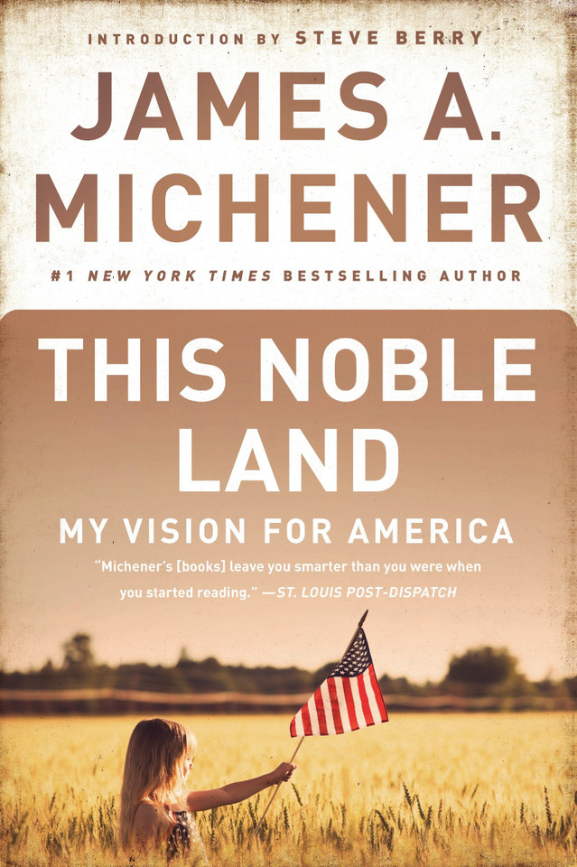 This Noble Land: My Vision for America book cover by James A. Michener