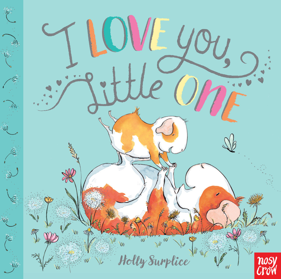 I Love You, Little One book cover by Holly Surplice