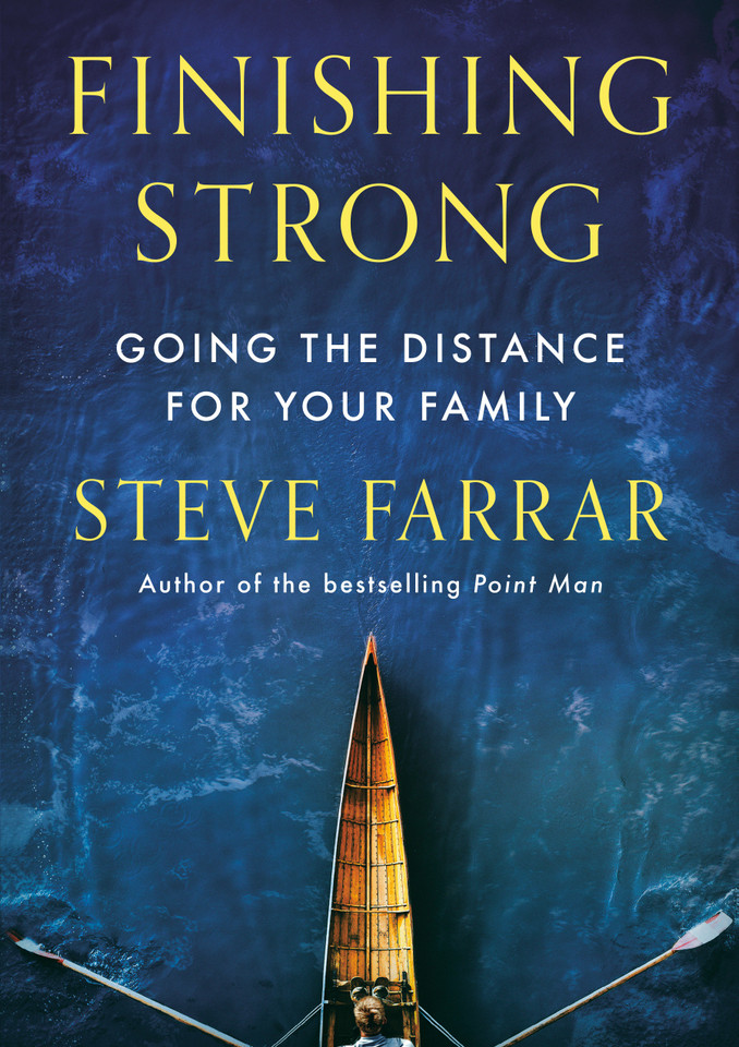 Finishing Strong: Going the Distance for Your Family book cover by Steve Farrar