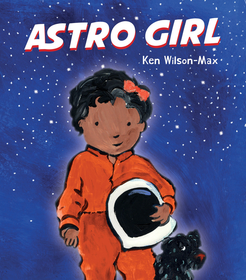 Astro Girl (Wonder Kids) book cover by Ken Wilson-Max
