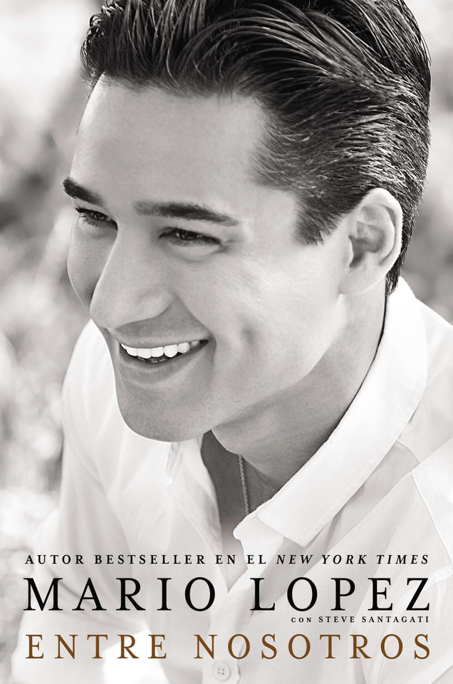 Entre nosotros book cover by Mario Lopez, Steve Santagati