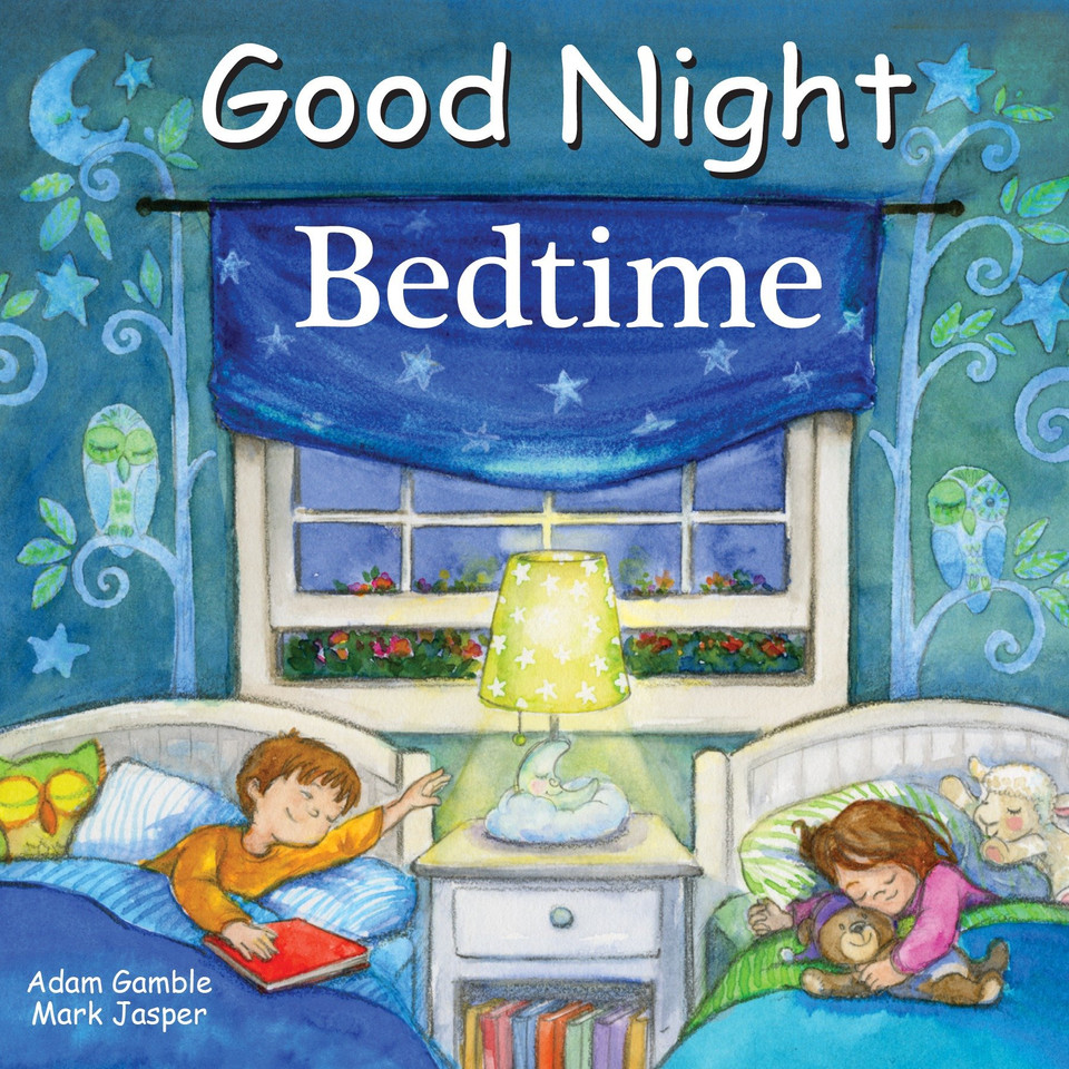 Good Night Bedtime (Good Night Our World) book cover by Adam Gamble, Mark Jasper