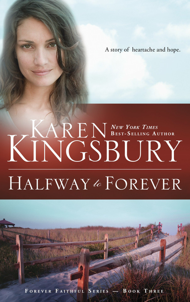 Halfway to Forever (Forever Faithful) book cover by Karen Kingsbury