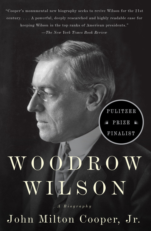 Woodrow Wilson: A Biography book cover by John Milton Cooper, Jr.