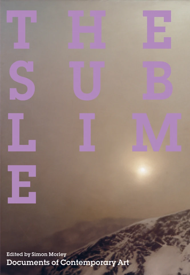The Sublime (Whitechapel: Documents of Contemporary Art) book cover by 