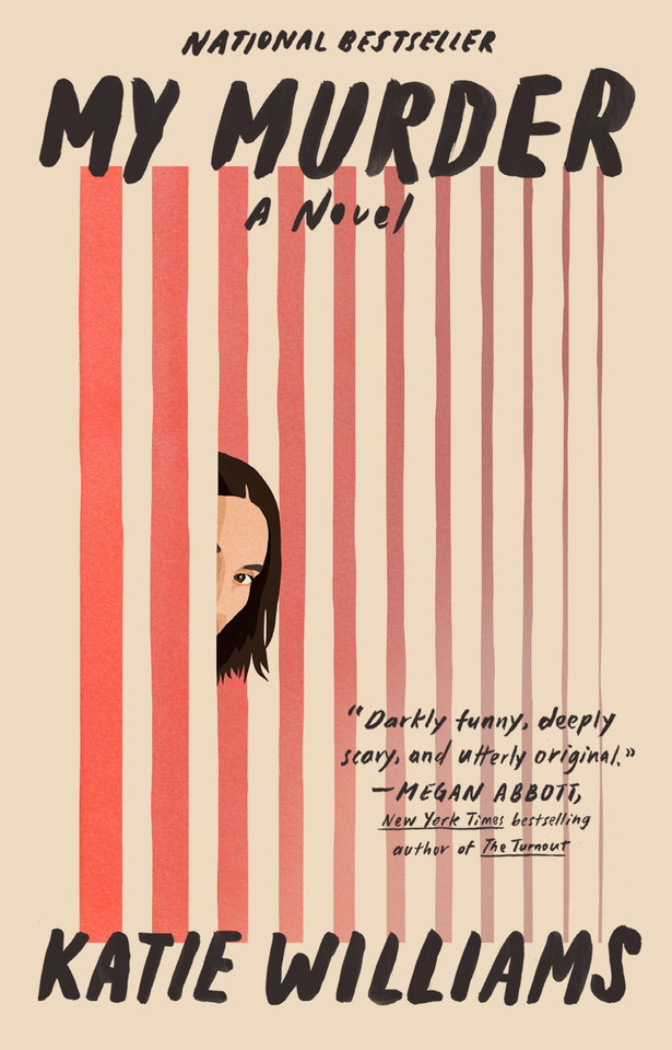 My Murder: A Novel book cover by Katie Williams