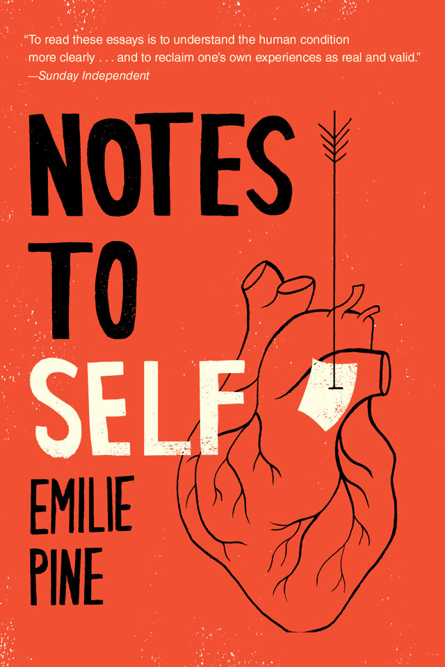 Notes to Self: Essays book cover by Emilie Pine