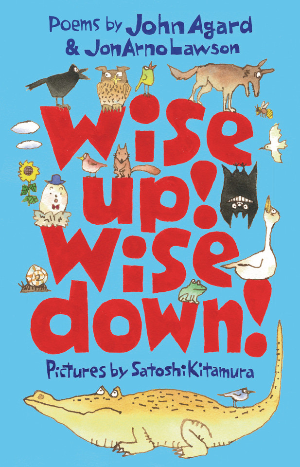 Wise Up! Wise Down!: A Poetic Conversation book cover by John Agard, JonArno Lawson