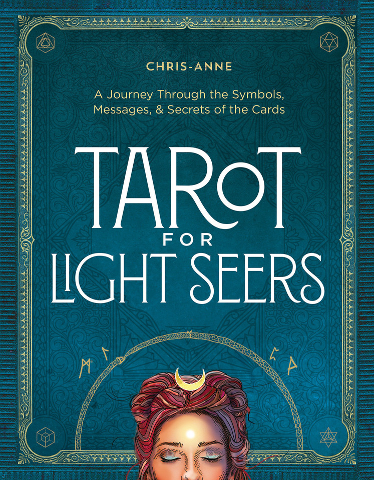Tarot for Light Seers: A Journey Through the Symbols, Messages & Secrets of the Cards book cover by Chris-Anne