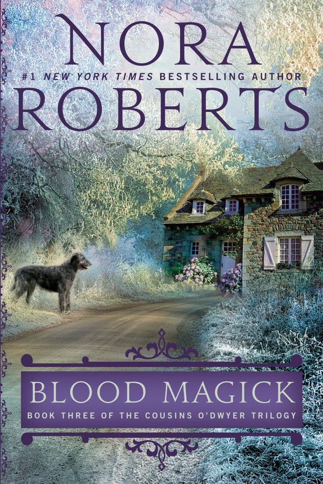Blood Magick (The Cousins O'Dwyer Trilogy) book cover by Nora Roberts