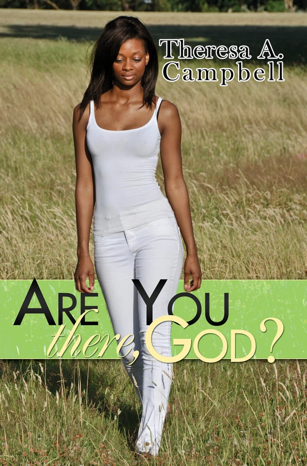 Are You There, God? book cover by Theresa A. Campbell