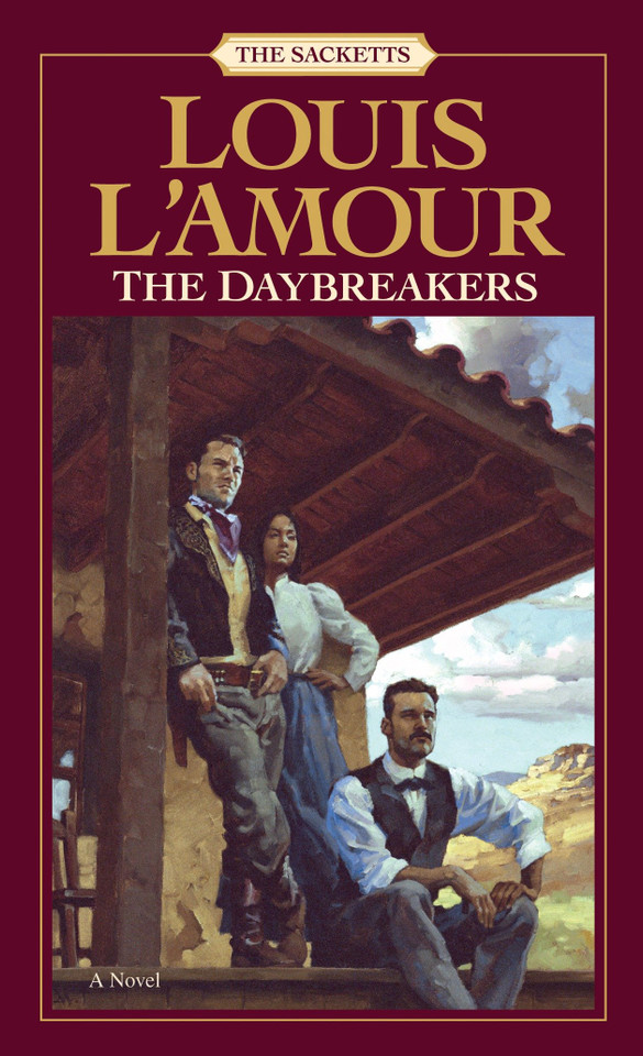 The Daybreakers: A Novel book cover by Louis L'Amour