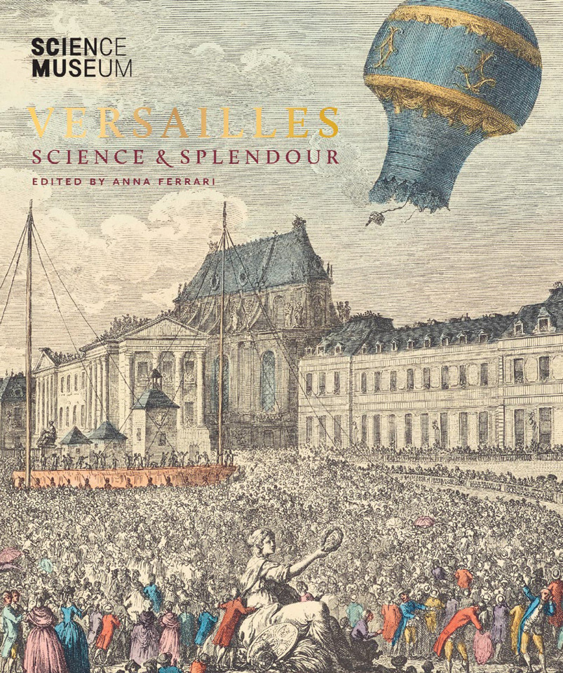 Versailles: Science & Splendour book cover by 