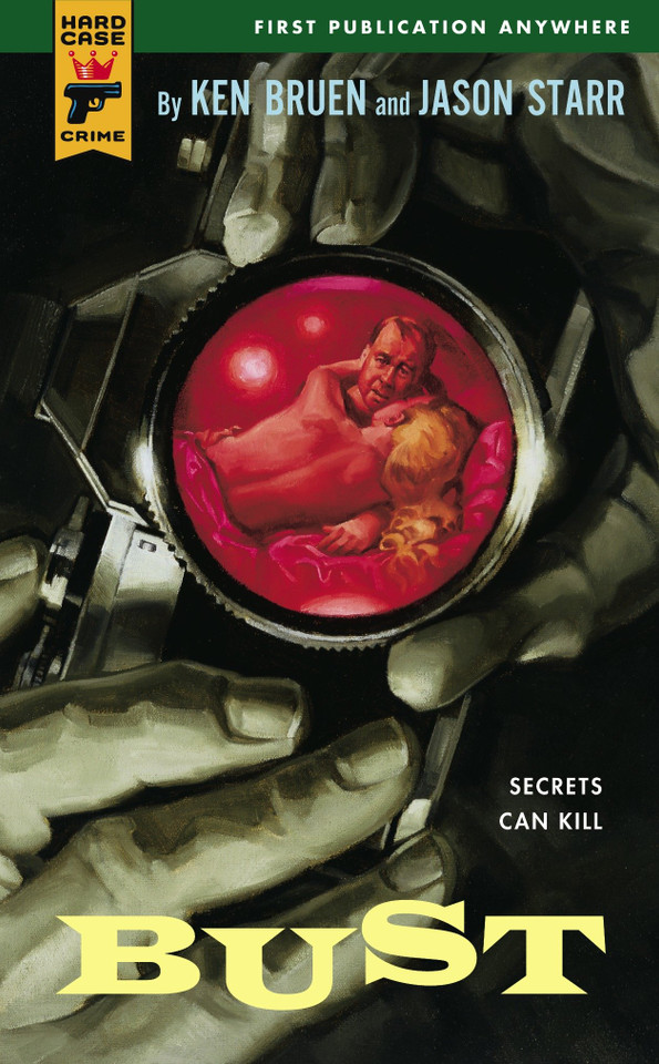 Bust (Max and Angela) book cover by Ken Bruen, Jason Starr
