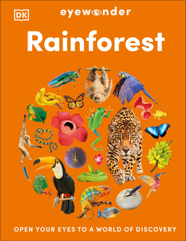 Eyewonder Rainforest: Open Your Eyes to a World of Discovery (Eye Wonder) book cover by DK