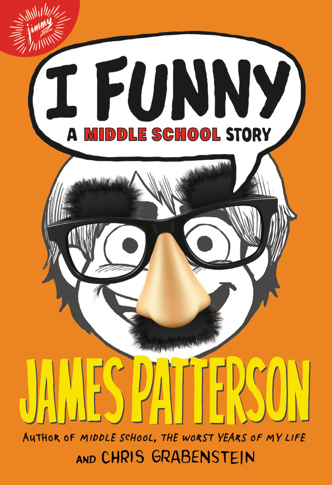 I Funny: A Middle School Story (I Funny #1) book cover by Chris Grabenstein, James Patterson