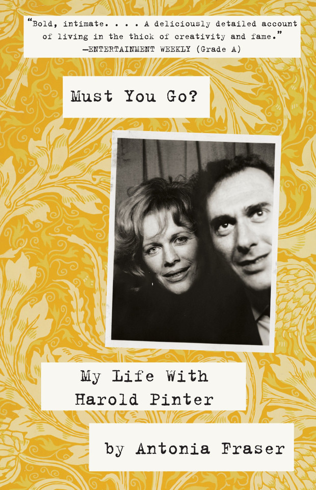 Must You Go?: My LIfe With Harold Pinter book cover by Antonia Fraser