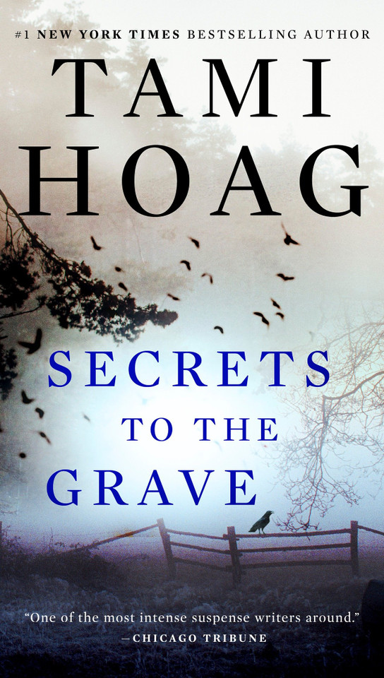 Secrets to the Grave (Oak Knoll Series) book cover by Tami Hoag
