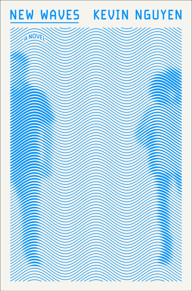 New Waves: A Novel book cover by Kevin Nguyen