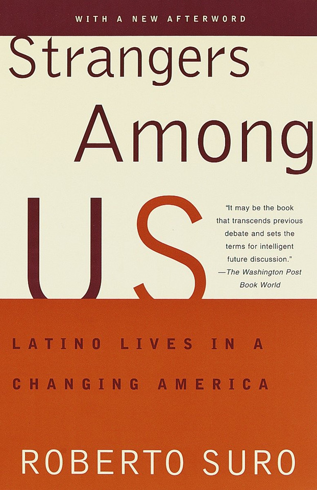 Strangers Among Us: Latino Lives in a Changing America book cover by Roberto Suro