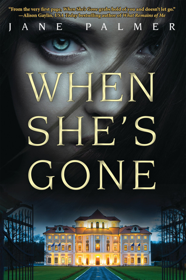 When She's Gone: A Thriller book cover by Jane Palmer