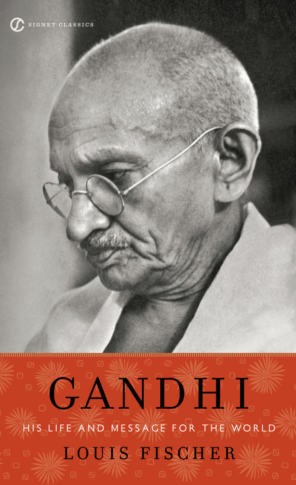 Gandhi: His Life and Message for the World book cover by Louis Fischer