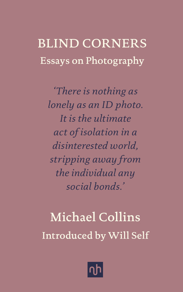 Blind Corners: Essays on Photography book cover by Michael Collins
