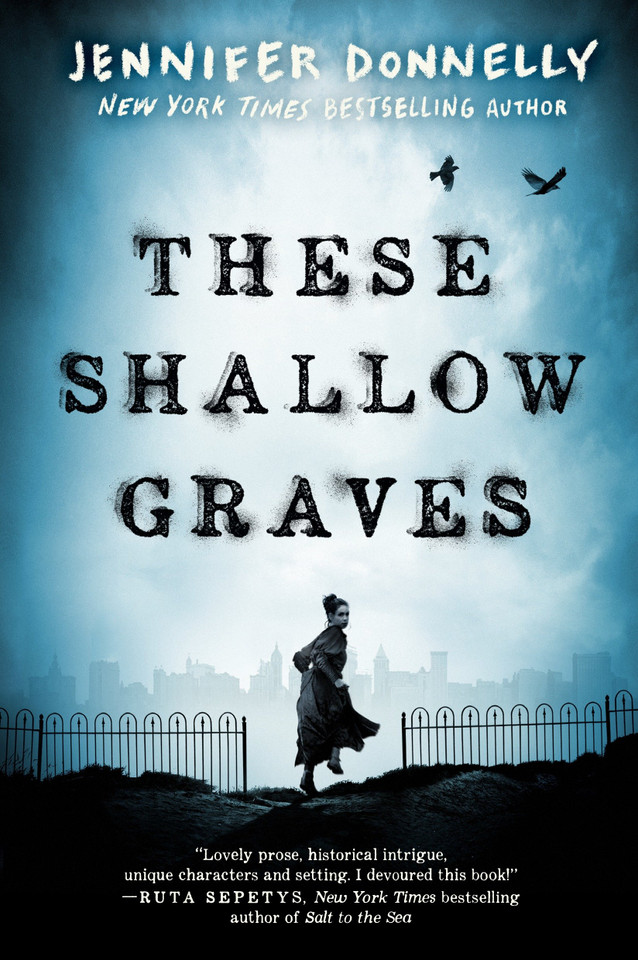These Shallow Graves book cover by Jennifer Donnelly