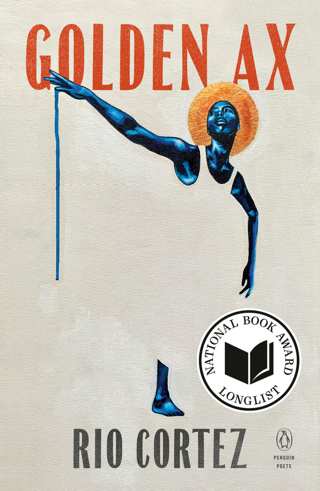 Golden Ax (Penguin Poets) book cover by Rio Cortez