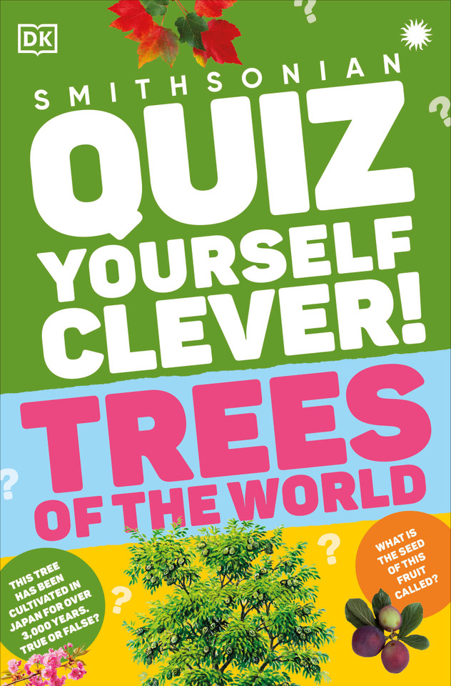 Quiz Yourself Clever! Trees of the World (DK Quiz Yourself Clever) book cover by DK