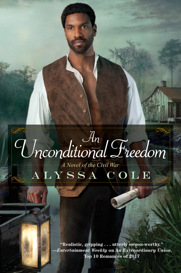 An Unconditional Freedom: An Epic Love Story of the Civil War (The Loyal League) book cover by Alyssa Cole
