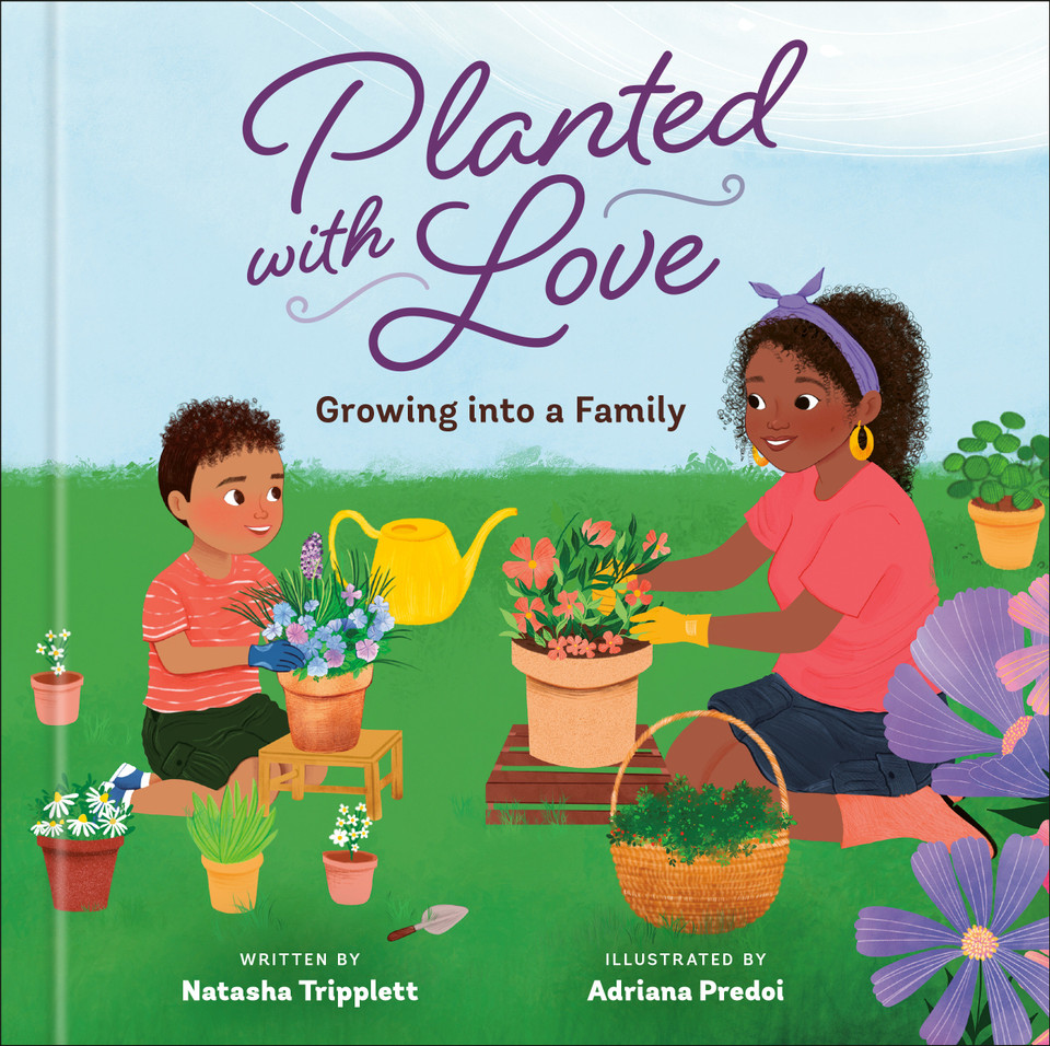 Planted with Love: Growing into a Family book cover by Natasha Tripplett