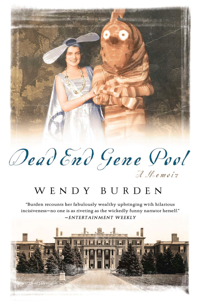 Dead End Gene Pool: A Memoir book cover by Wendy Burden