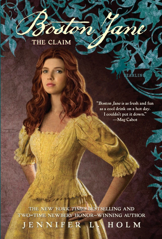 Boston Jane: The Claim (Boston Jane) book cover by Jennifer L. Holm