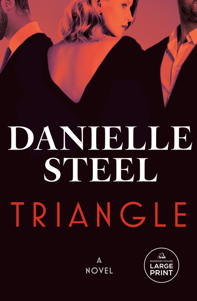 Triangle: A Novel book cover by Danielle Steel