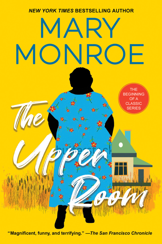 The Upper Room (A Mama Ruby Novel) book cover by Mary Monroe