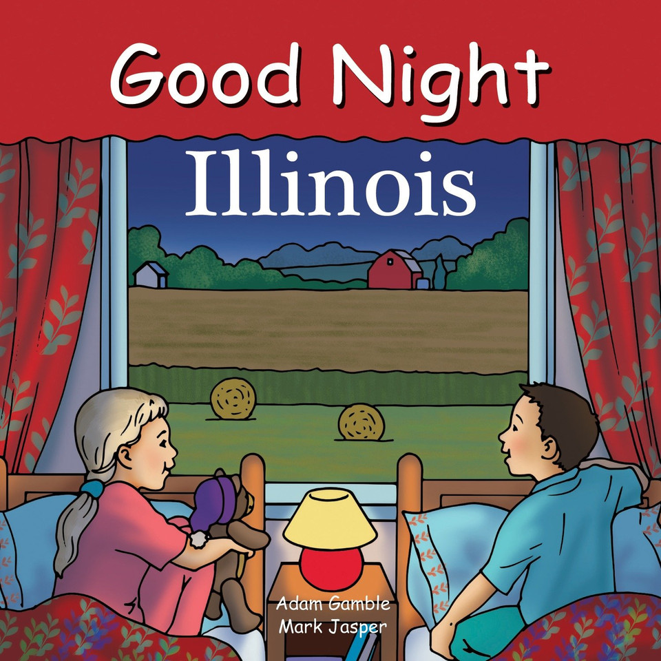 Good Night Illinois (Good Night Our World) book cover by Adam Gamble, Mark Jasper