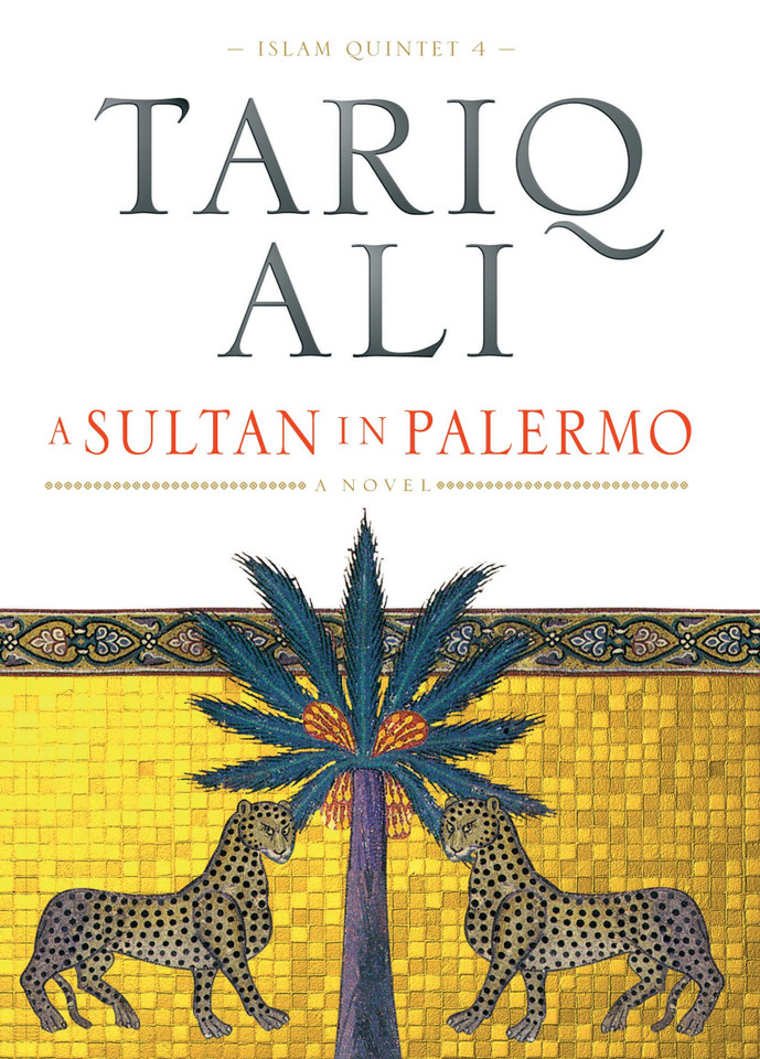 A Sultan in Palermo: A Novel (The Islam Quintet) book cover by Tariq Ali