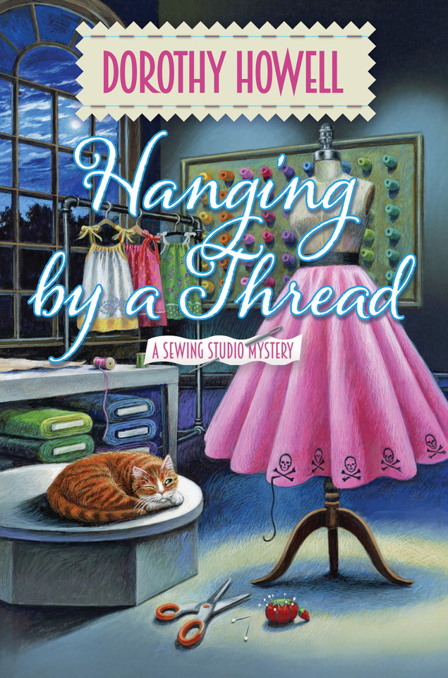 Hanging by a Thread (A Sewing Studio Mystery) book cover by Dorothy Howell