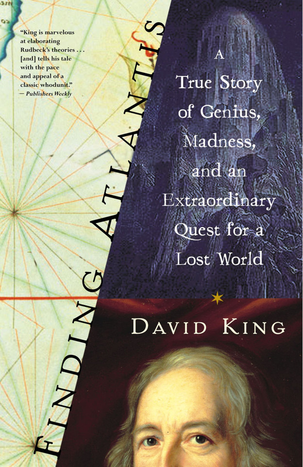 Finding Atlantis: A True Story of Genius, Madness, and an Extraordinary Quest for a Lost World book cover by David King