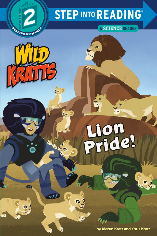 Lion Pride (Wild Kratts) (Step into Reading, Step 2) book cover by Martin Kratt, Chris Kratt