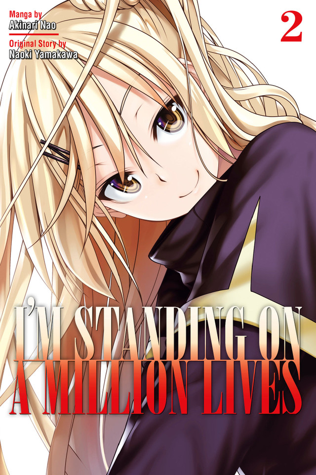 I'm Standing on a Million Lives 2 (I'm Standing on a Million Lives) book cover by Naoki Yamakawa