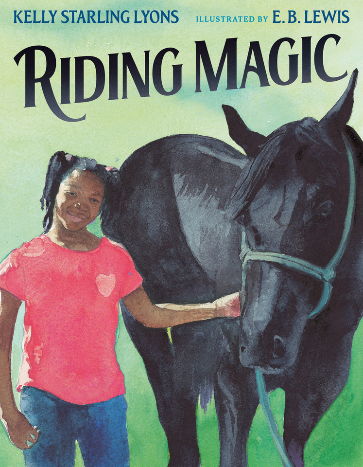 Riding Magic book cover by Kelly Starling Lyons