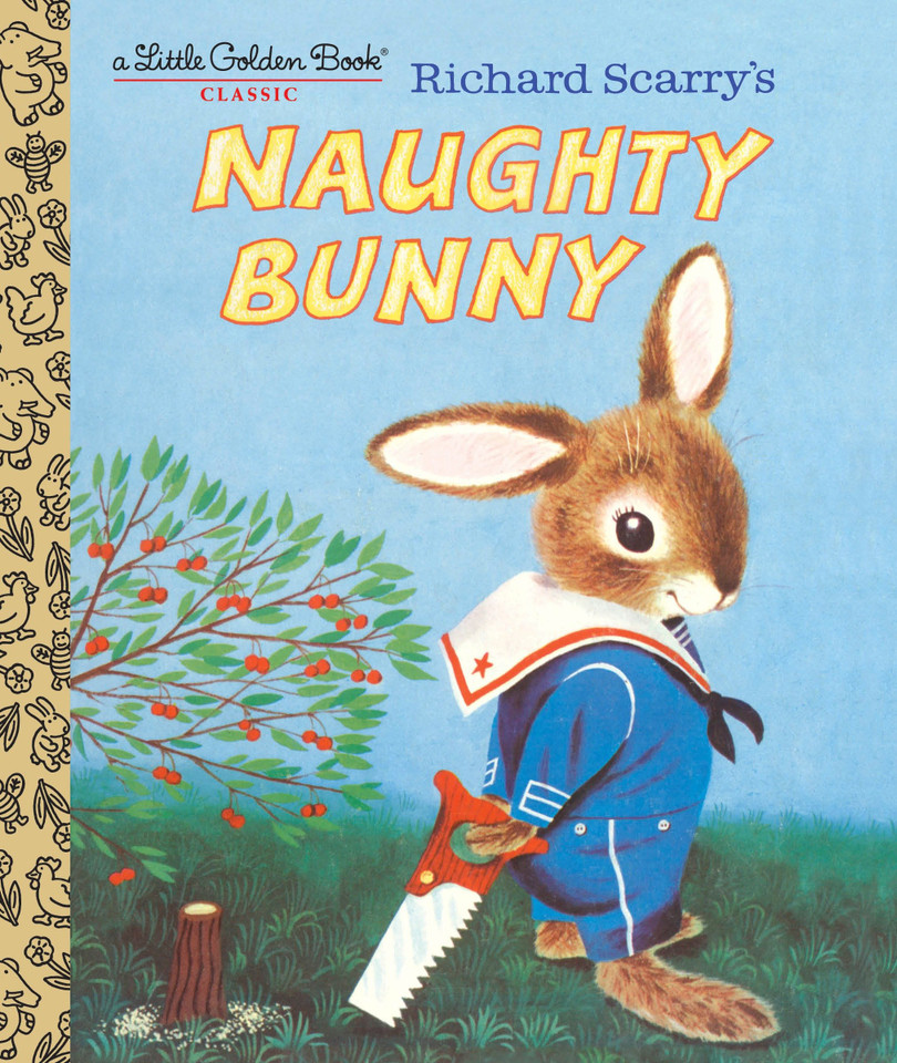 Richard Scarry's Naughty Bunny (Little Golden Book) book cover by Richard Scarry