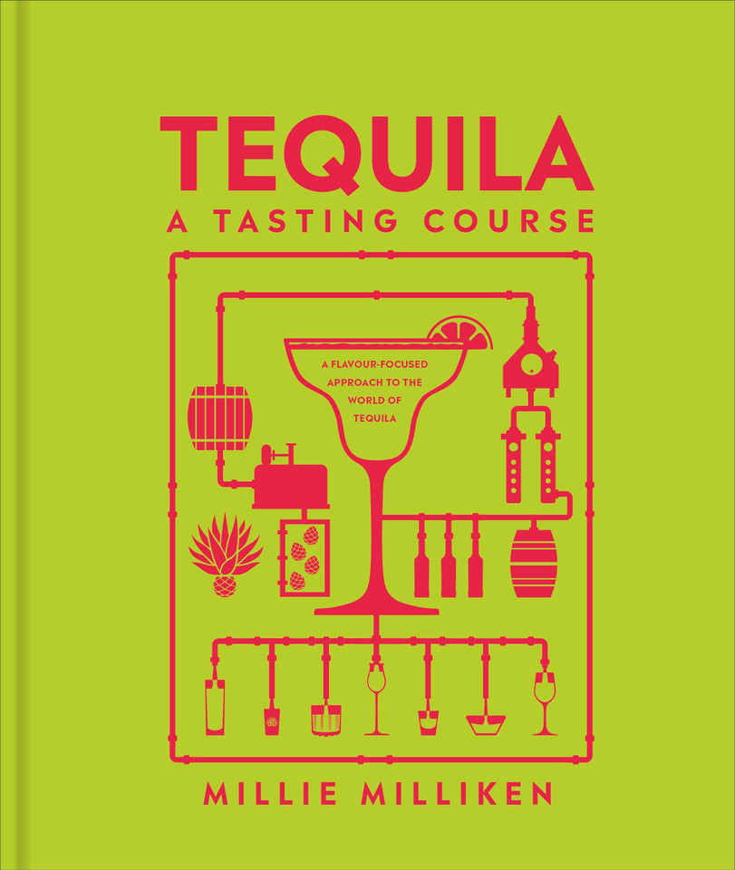 Tequila: A Tasting Course (A Tasting Course) book cover by Millie Milliken