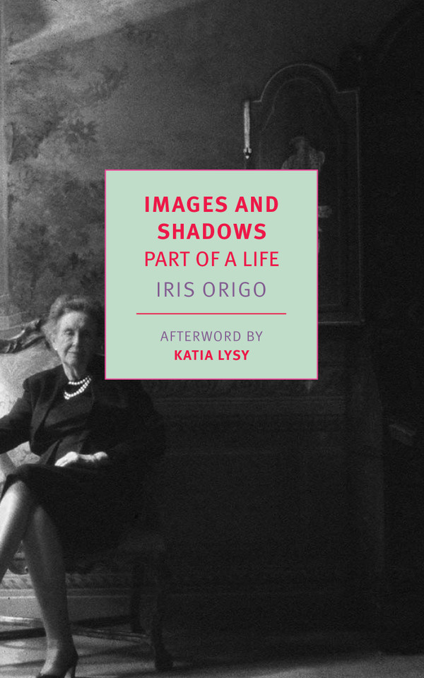 Images and Shadows: Part of a Life book cover by Iris Origo
