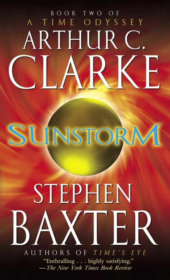 Sunstorm (A Time Odyssey) book cover by Arthur C. Clarke, Stephen Baxter