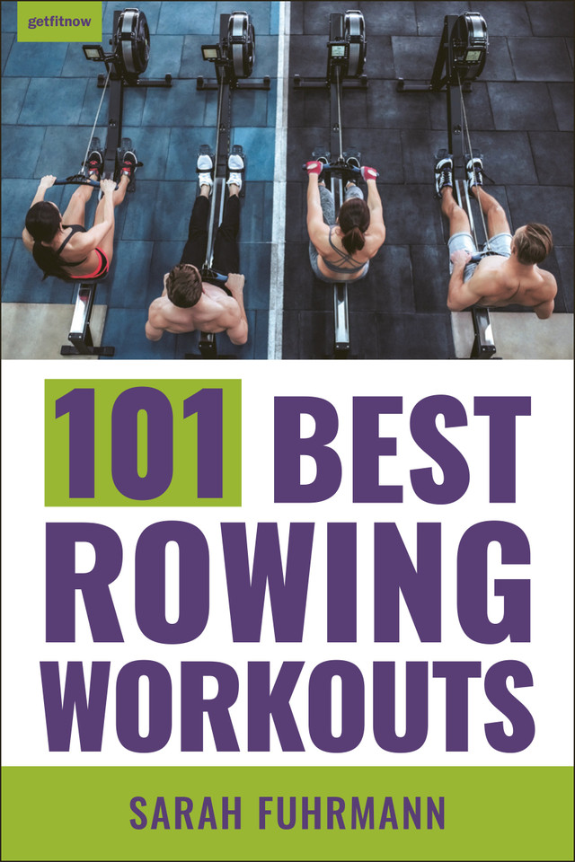 101 Best Rowing Workouts book cover by Sarah Fuhrmann